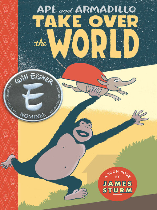 Cover image for Ape & Armadillo Take Over the World